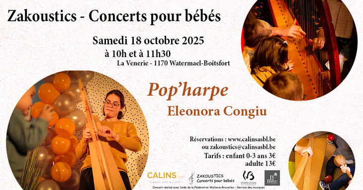 Spectacles Zakoustics - Concerts pour bébés - Venerie - Pop Harpe