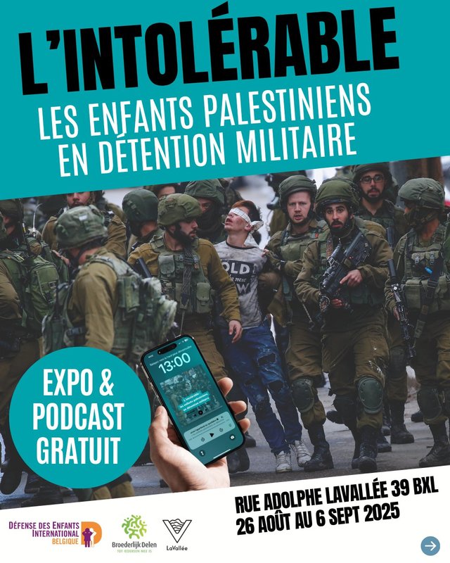 Expositions P4lestine : Enfants détention militaire - Exposition & podcast (GRATUIT)