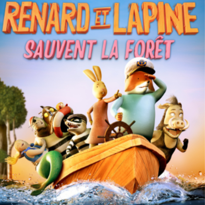 Spectacles Ciné kids : Renard Lapine sauvent forêt