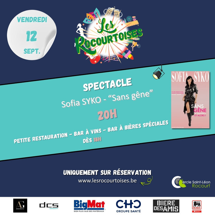 Spectacles Spectacle Sofia Syko Sans gêne dérange ? alors ! »