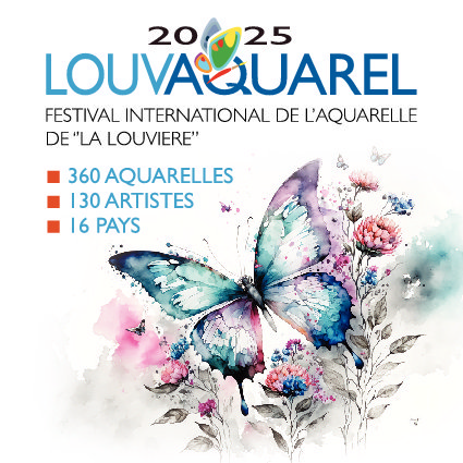 Expositions Louvaquarel, Festival International l Aquarelle