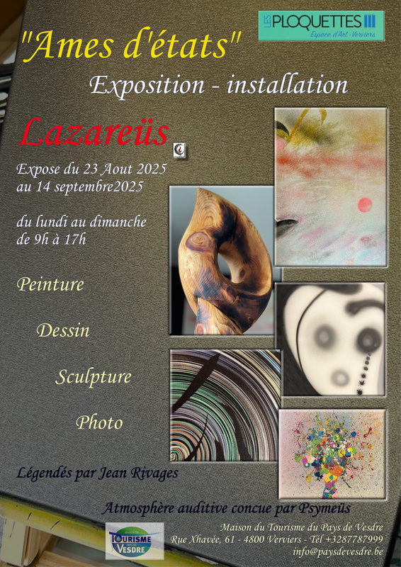 Expositions  Les Ploquettes  - Exposition : Lazareüs