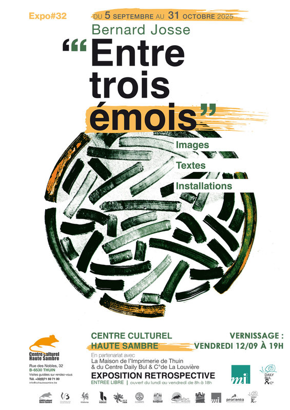 Expositions Expo#32 : “Entre trois émois” Bernard Josse