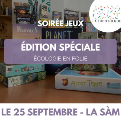 Loisirs Soirée jeux - Edition spéciale - Ecologie folie