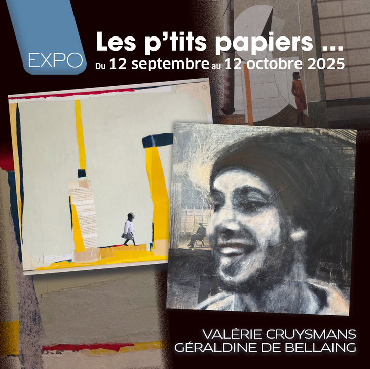 Expositions Expo  Les p tits papiers  Valérie Cruysmans - Géraldine Bellaing