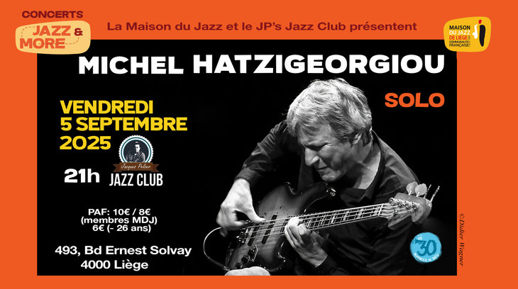Concerts Concert Jazz&More: Michel Hatzigeorgiou solo