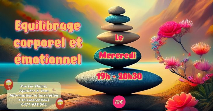 Stages,cours Séance d équilibrage corporels émotionnels