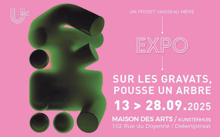 Expositions Exposition  Sur gravats, pousse arbre 