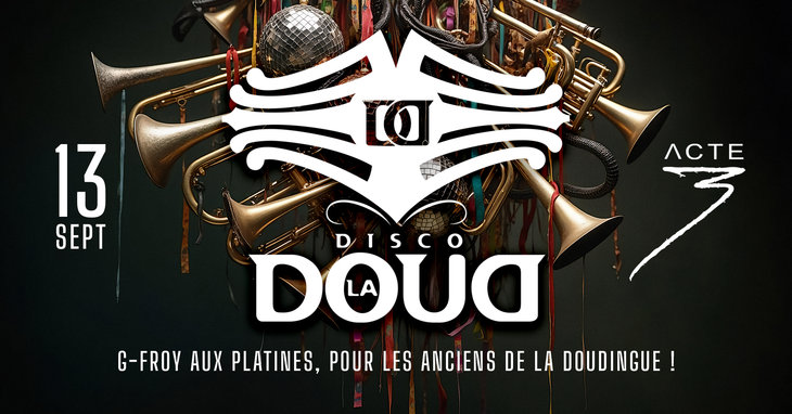 Soirées Doudingue Party : pour anciens la Doud 