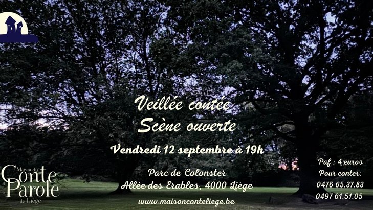 Spectacles Veillée contée, scène ouverte, organisée la Maison Conte