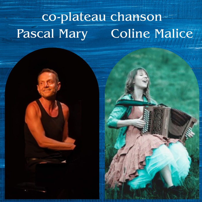 Spectacles Co-plateau Pascal Mary/ Coline Malice