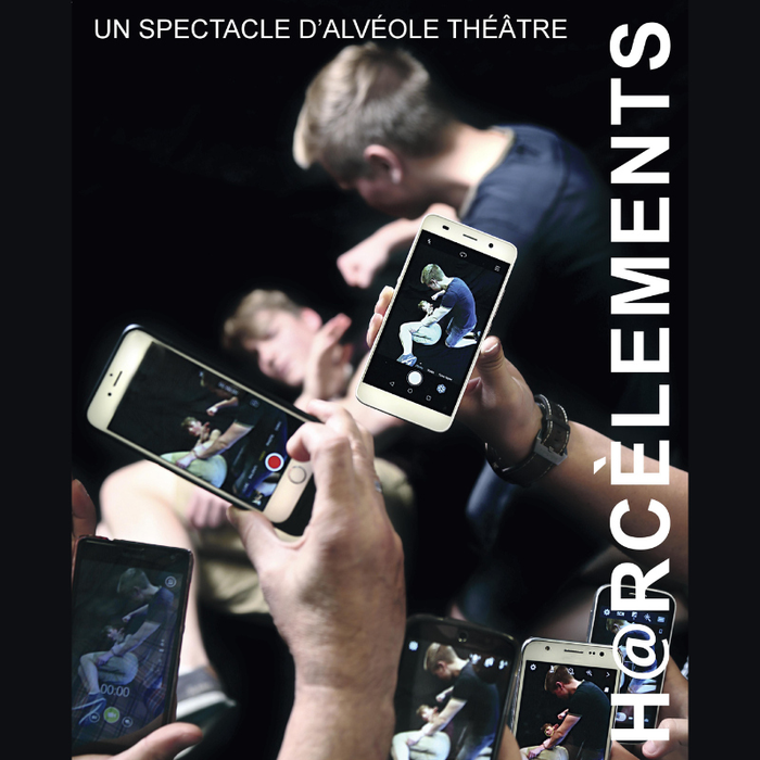 Spectacles H@rcèlements spectacle d Alvéole Théâtre