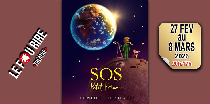 Spectacles Sos petit prince (Comédie musicale )