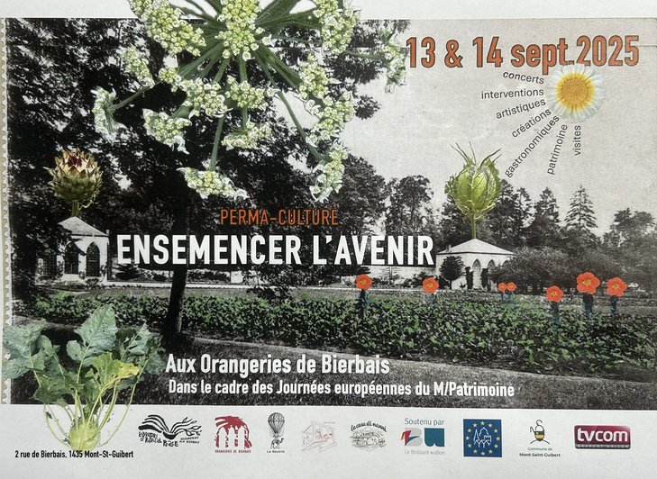 Expositions Journées M/Patrimoine Orangeries Bierbais : Ensemencer l Avenir 