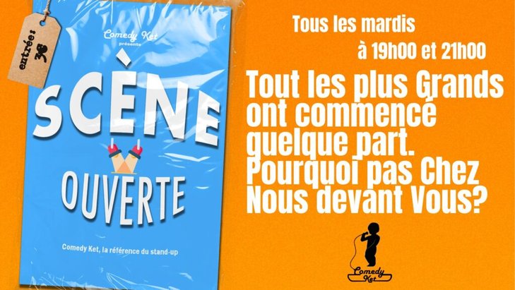 Spectacles Scène Ouverte Ket