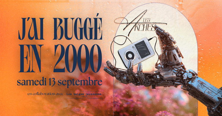 Soirées J ai Buggé 2000   Belges Jeunesses Entrée gratuite < 00:00