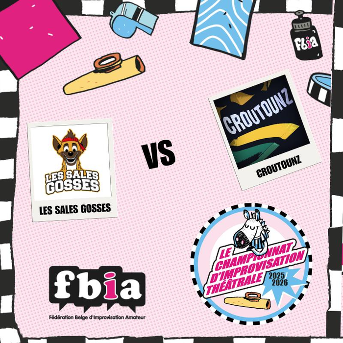 Spectacles Fbia * Championnat 2025-2026 Sales Gosses & Croutounz