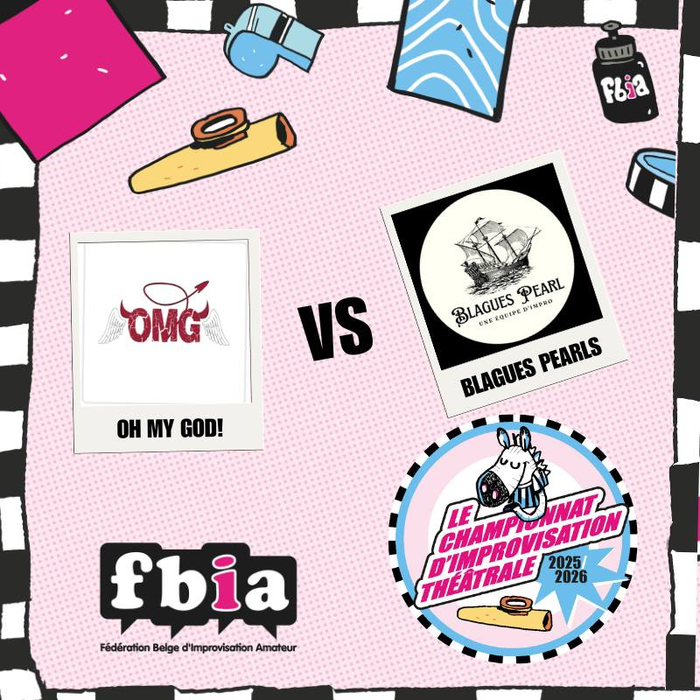 Spectacles Fbia * Championnat 2025-2026 * my God! & Blagues Pearls