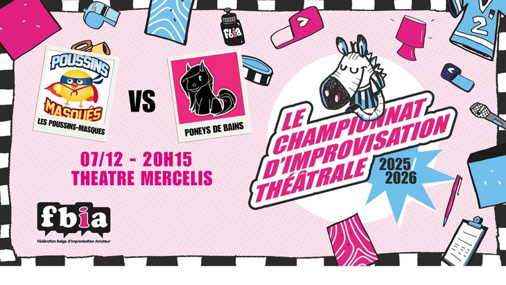 Spectacles Fbia * Championnat - 25-26 *Poussins Masqués & Poneys Bain