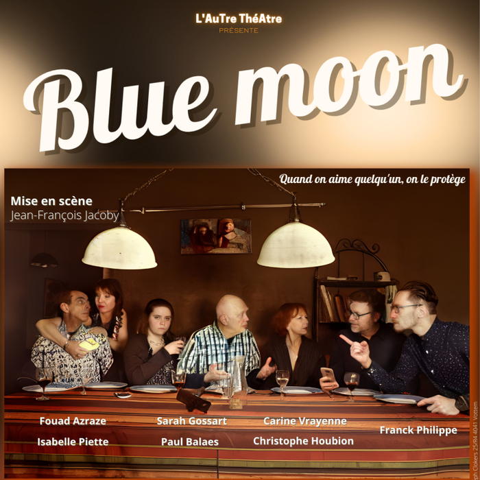 Spectacles Blue Moon / L AuTre Théâtre