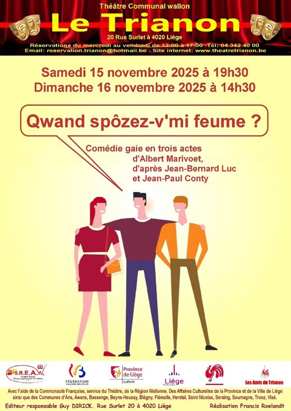 Spectacles Qwand spôzez-v’ feume ?