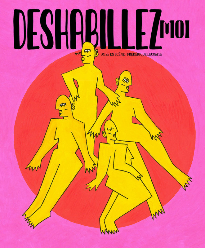 Spectacles Déshabillez-moi