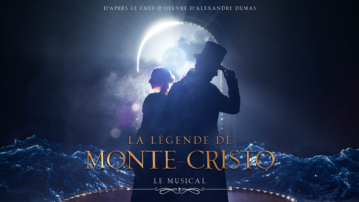 Spectacles LA LEGENDE MONTE-CRISTO, Musical
