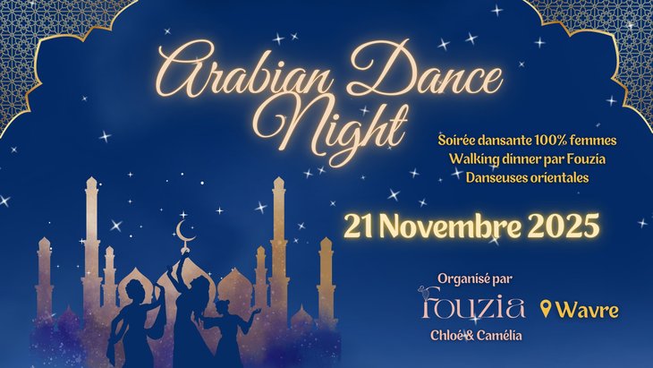 Soirées Arabian Dance Night - women only
