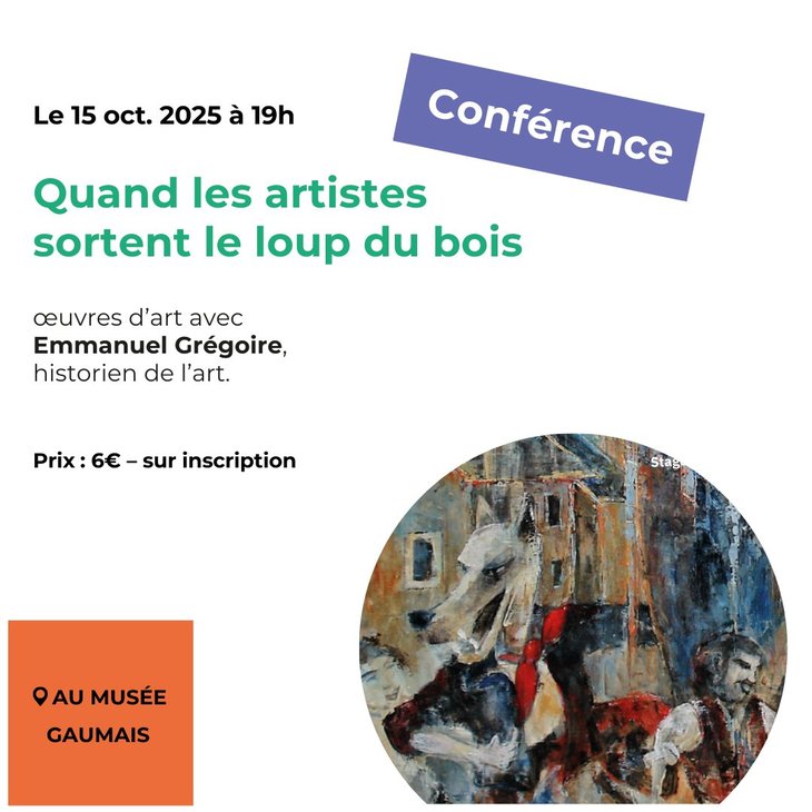 Conférences Quand artistes sortent loup bois