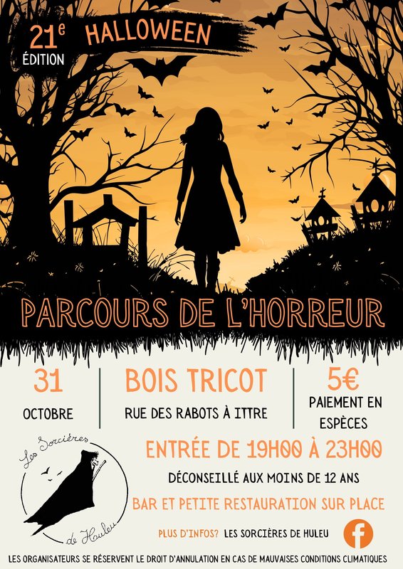 Soirées Halloween Parcours l horreur