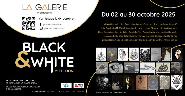 Expositions Vernissage l Exposition : Black & White - Edition »