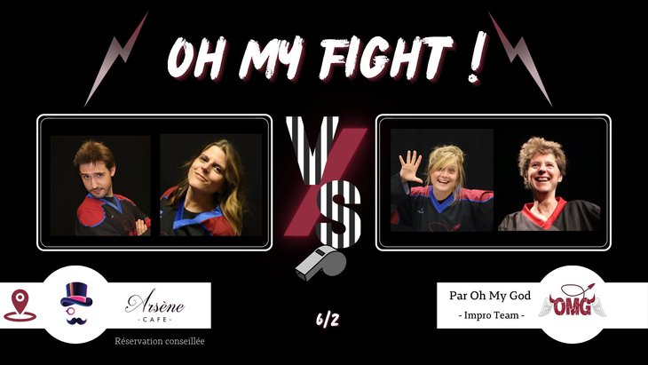 Spectacles Catch Impro : My Fight ! #70