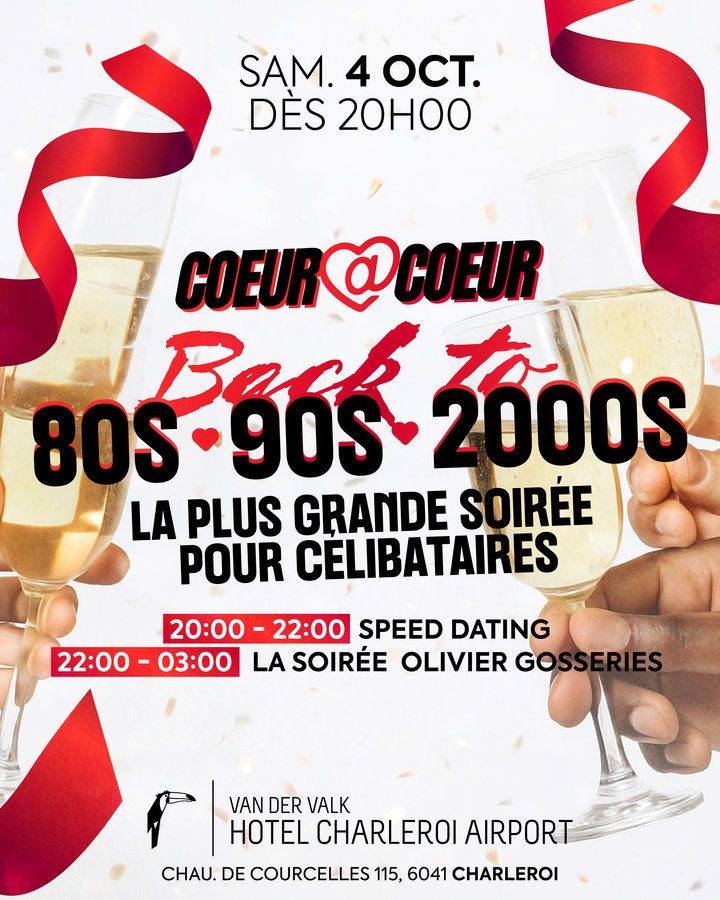 Soirées Grande soirée célibataires | der Valk Hotel Charleroi x Cœur Cœur