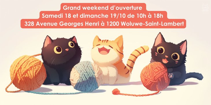 Loisirs Grand week-end d ouverture notre mercerie atelier Woluwe