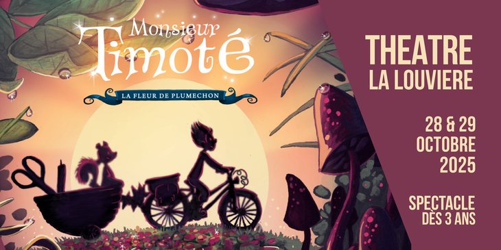 Spectacles Monsieur Timoté la fleur Plumechon