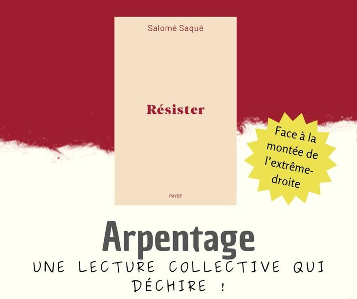 Conférences Arpentage ’Résister’ Salomé Saqué