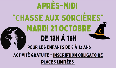 Loisirs Après-midi “Chasse sorcières”