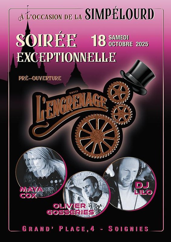 Soirées Soirée exceptionnelle pré-ouverture L engrenage