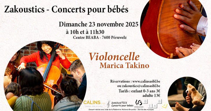 Spectacles Zakoustics - Concerts pour bébés - Centre Beaba - Violoncelle