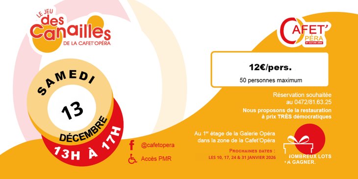 Loisirs Le des Canailles la Cafet Opéra