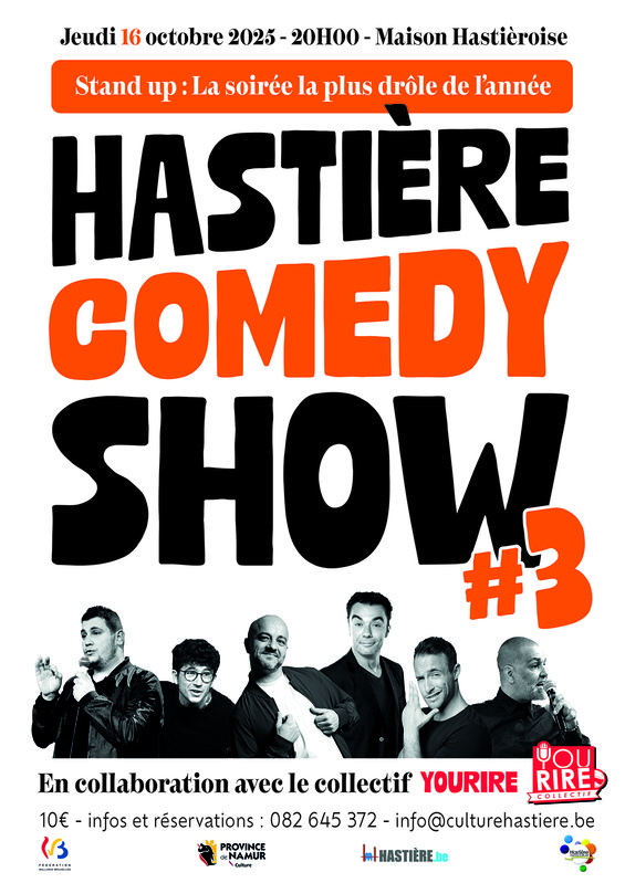 Spectacles Hastière Comedy Show #3