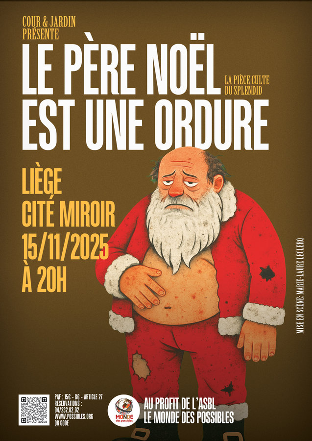 Spectacles Le père noël une ordure 
