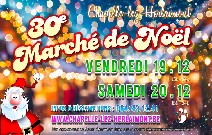 Marchés de Noël 30e marché Noël Chapelle-lez-Herlaimont