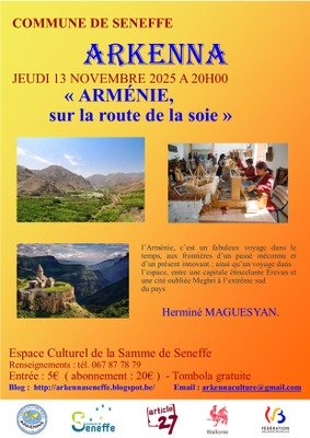 Conférences Arkenna  Arménie, la route la soie 