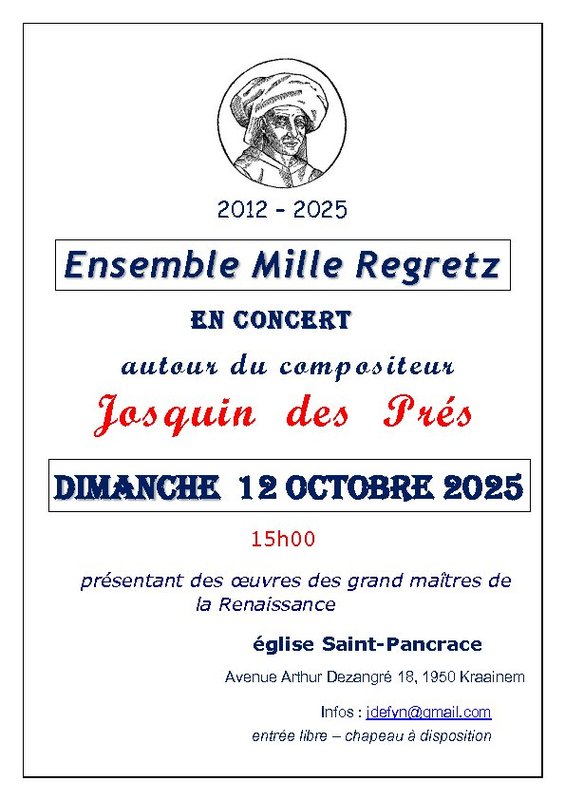 Concerts L Ensemble Mille Regretz vous présente concert  autour Josquin Prés 