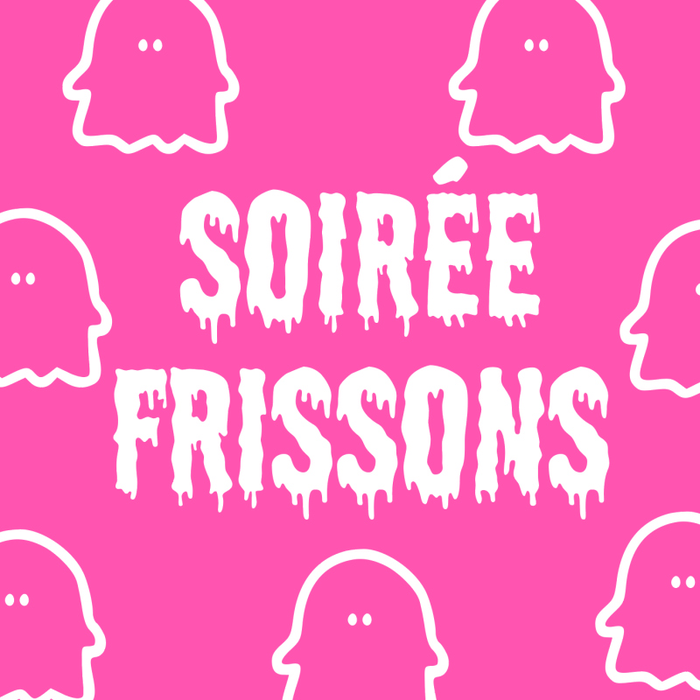 Spectacles Soirée frisson