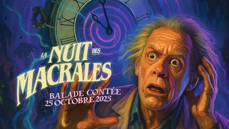 Spectacles La Nuit Macrales : Balade contée