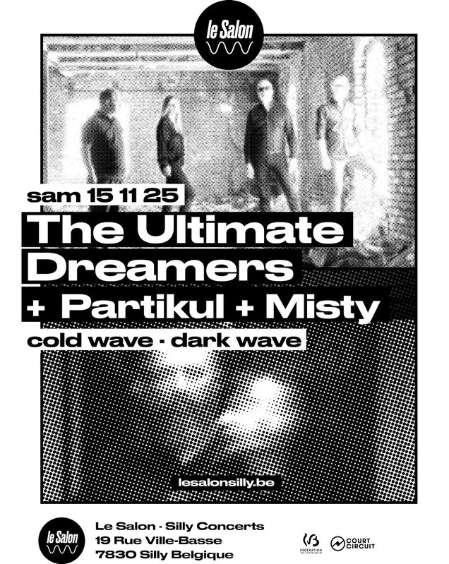 Concerts The Ultimate Dreamers, Partikul + Misty sets