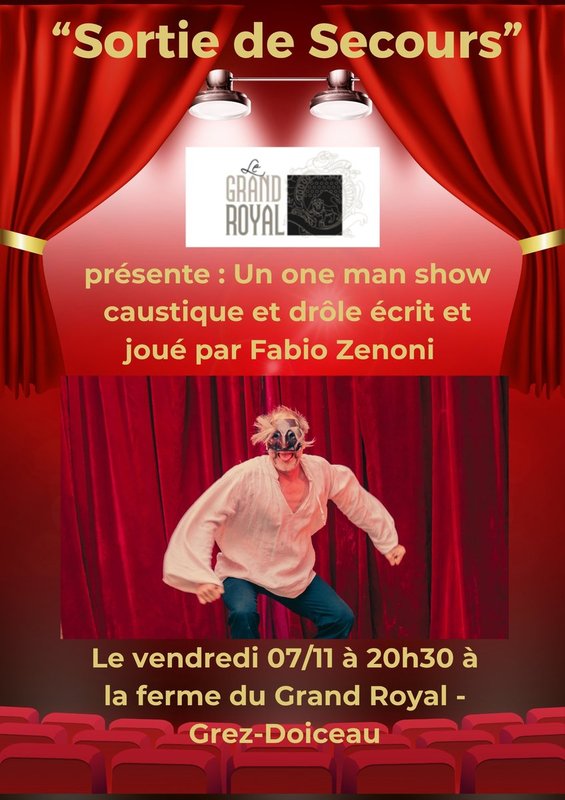 Spectacles One show  Sortie secours 
