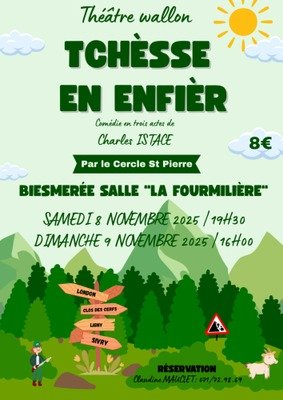 Spectacles Théatre wallon : Tchèsse enfièr